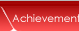 Achievements
